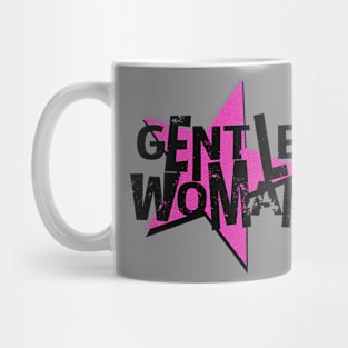 Gentlen Woman Mug